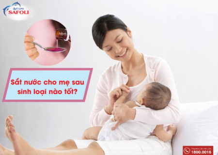 Sắt nước cho mẹ sau sinh có tốt không? – Top 3 sắt nước cho mẹ bỉm sau sinh